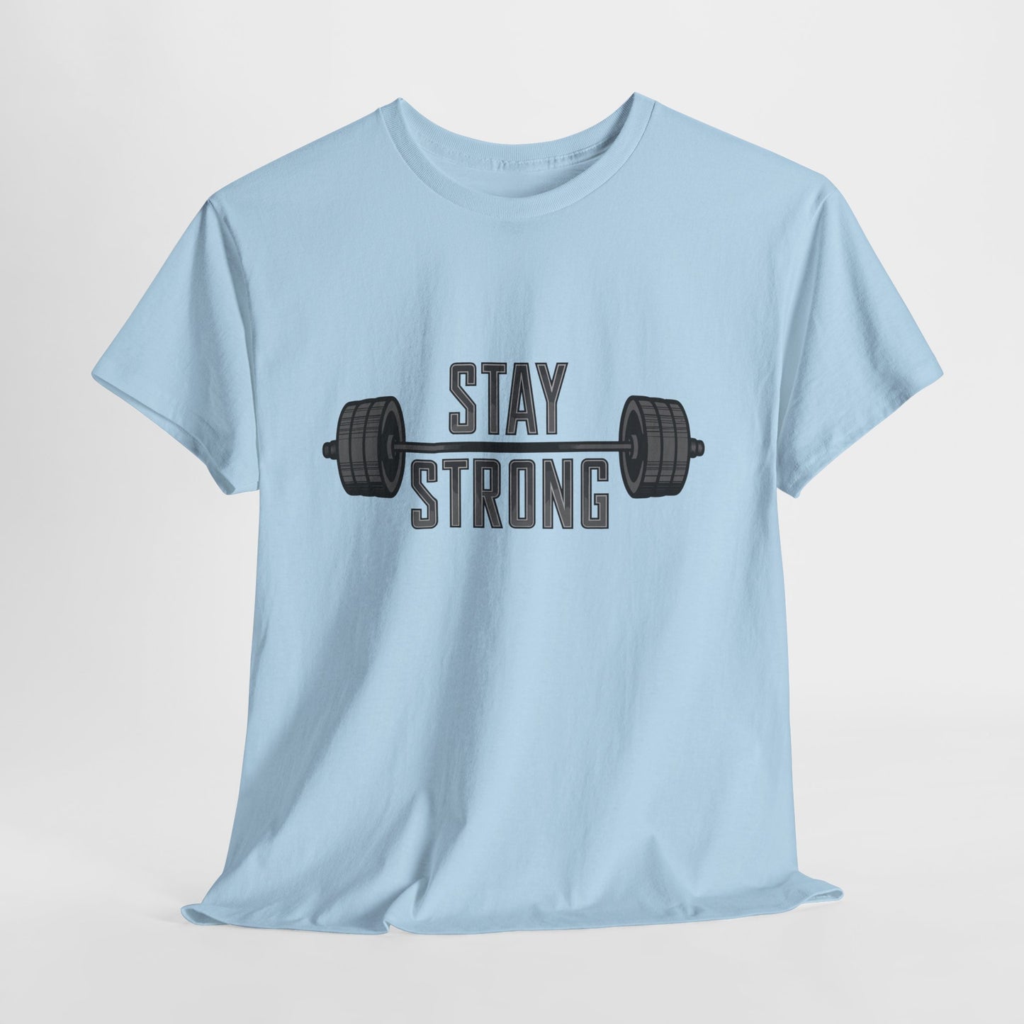 Stay Strong