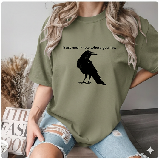 Trust me, I know where you live